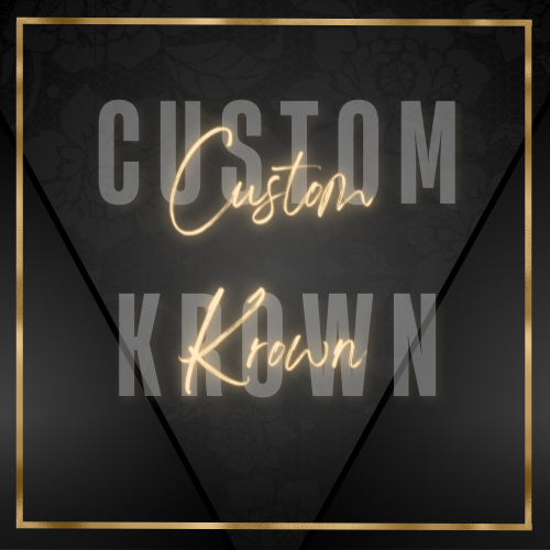 Custom Krown Inquiry